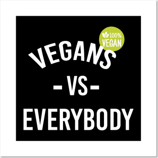 Vegan t-shirt vegans vs everybody unisex for men womens food vegetarian veganism Posters and Art